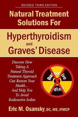 Eric Mark Osans Natural Treatment Solutions for Hyperthyroidism and  (Paperback)