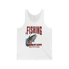 Fishing Makes Me Happy Unisex Jersey Tank
