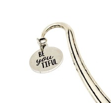 BeYoutiful Charm Bookmark, Gift For Wife, Gift For Daughter, Reader Gift, Be You