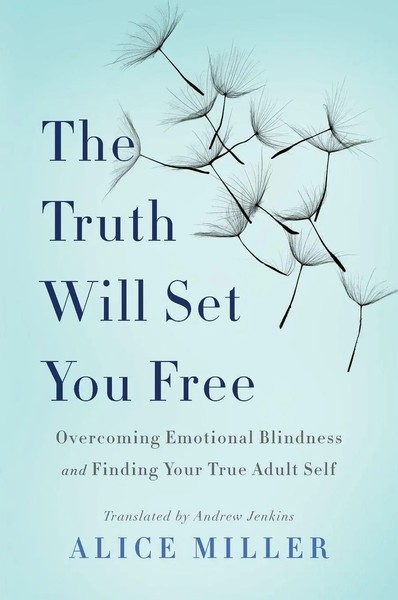 The Truth Will Set You Free | Alice Miller | Englisch | Taschenbuch | 2002-image