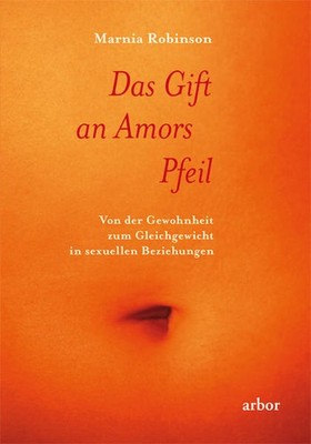 Das Gift an Amors Pfeil | Marnia Robinson | deutsch | Cupid's Poisoned Arrow