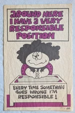 Good Humor Poster Around Here I Have A Very Responsible Position  17"X 11" 70s 