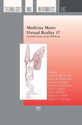 Medicine Meets Virtual Reality 17 - NextMed: Design for/the Well Being