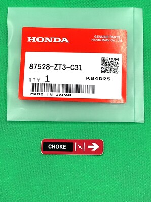 Genuine Honda MARK, CHOKE DECAL 87528-ZT3-C31 OEM NEW EB2000i EU2000ib EU1000it1