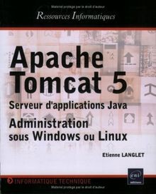 Apache Tomcat 5 : Serveur dapplication Java ; Administr... | Buch | Zustand gut