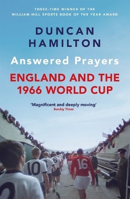 Answered Prayers: England and the 1..., Hamilton, Dunca