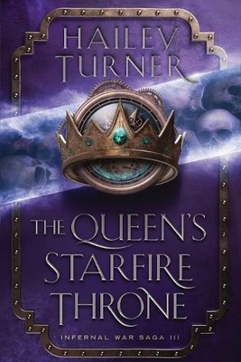 Hailey Turner The Queen's Starfire Throne (Taschenbuch) (US IMPORT)