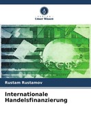 Internationale Handelsfinanzierung | Rustam Rustamov | Taschenbuch | 56 S.