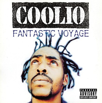 Coolio - Fantastic Voyage [New 7'' Vinyl] Explicit, Black