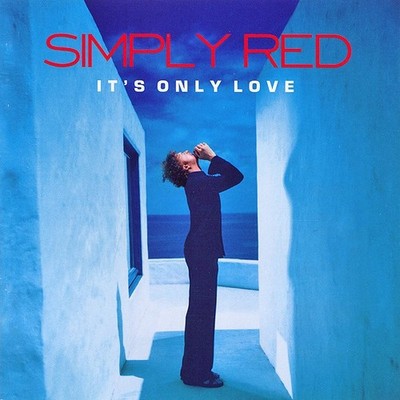 Simply Red It's Only Love (CD) SEALED,SENT 1ST CLASS POST..SONGS PIC 2.