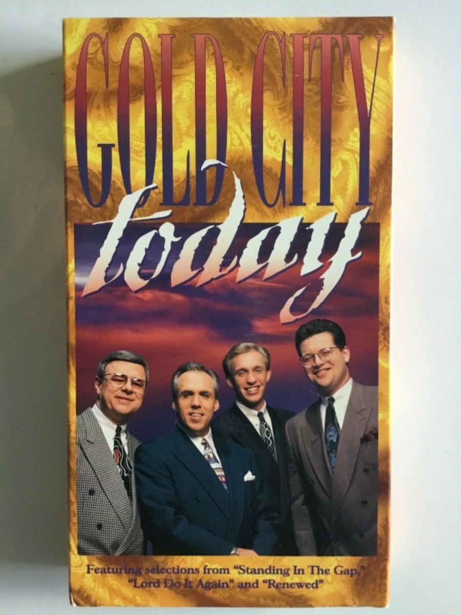1995 GOLD CITY QUARTET Gold City TODAY VHS | eBay