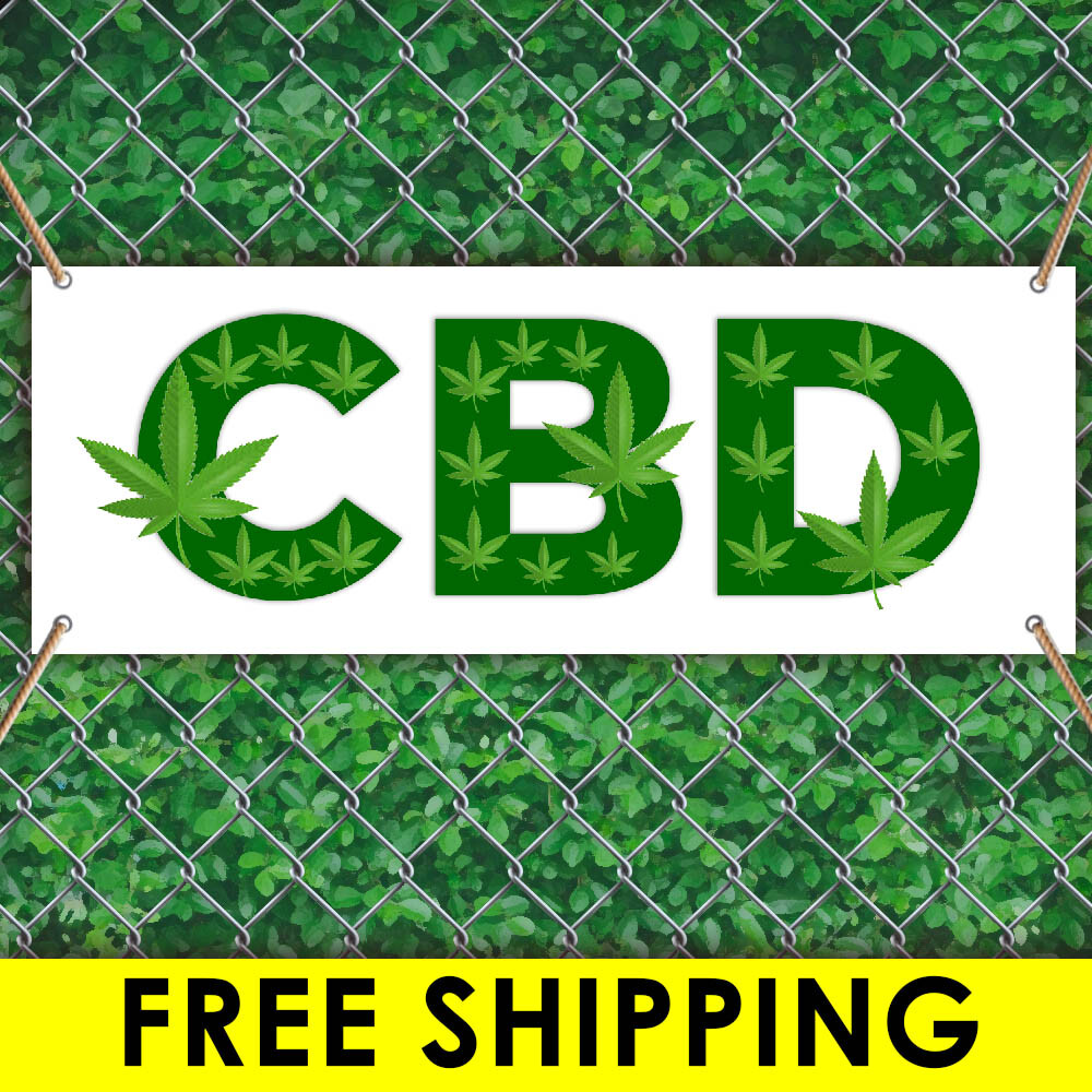 CBD Advertising Vinyl Banner Flag Sign Many Sizes FREE GROMMETS OILS EDIBLES CBD Advertising Vinyl Banner Flag Sign Many Sizes FREE GROMMETS OILS EDIBLES