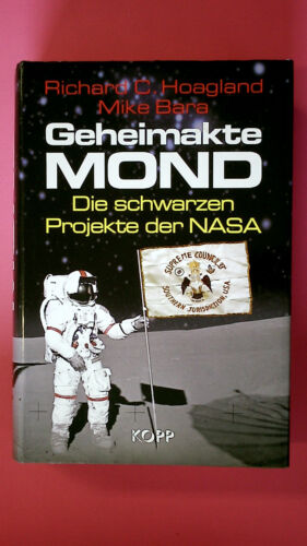 161931 Richard C. Hoagland GEHEIMAKTE MOND die schwarzen Projekte der NASA HC