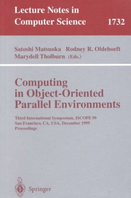 Computing in objektorientierten parallelen Umgebungen: Dritte internationale Symp...