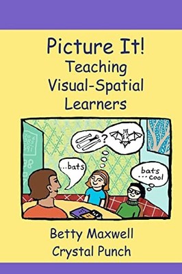 Picture It!: Teaching Visual-Spatial..., Punch, Crystal