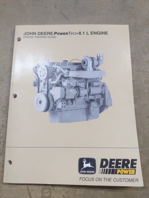 John Deere Power Tech 8.1 L Engine Training Guide, 1996 Edition