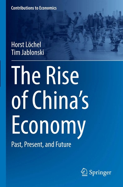 Horst LöChel (U. A.) | The Rise Of China's Economy | Taschenbuch | Englisch-image