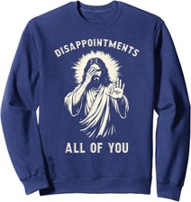 Christian Design Funny Christian Jesus Funny Funny Unisex Crewneck Sweatshirt