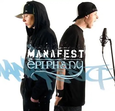 Manafest - Epiphany
