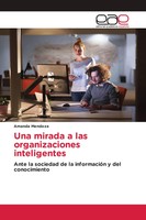 Amanda Mendoza | Una Mirada A Las Organizaciones Inteligentes | Taschenbuch