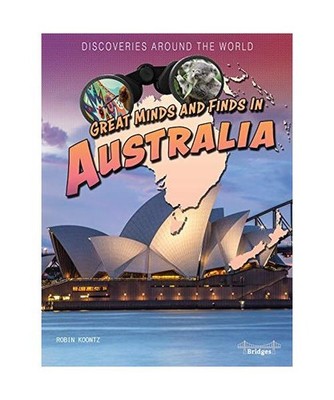 Great Minds and Finds in Australia, Robin Michal Koontz
