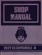1937 Oldsmobile F-37 L-37 Factory Shop Service Manual