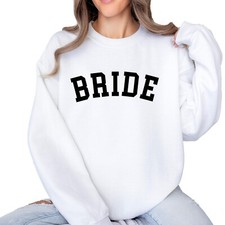 Bride Sweatshirt New Wife Engaged Sweater Engaged Sweatshirt Women's Sweatshirt