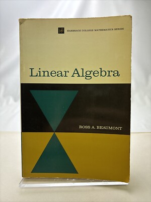 Vintage Math Text Linear Algebra Book By Ross Beaumont 1965 College Mathematics