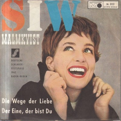 Siw Malmkvist / Die Wege Der Liebe / Der Eine, Der Bist Du / Vinyl / Metronome