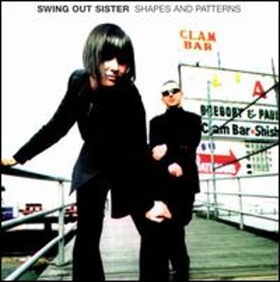 Shapes and Patterns by Swing Out Sister: Used