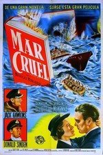 CRUEL SEA 1953 Jack Hawkins, Donald Sinden, Denholm Elliott ARGENTINE POSTER