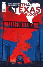 THAT TEXAS BLOOD #22 CVR A JACOB PHILLIPS (MR) - PRESALE 7/8/26
