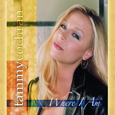 Cochran, Tammy - Where I Am CD
