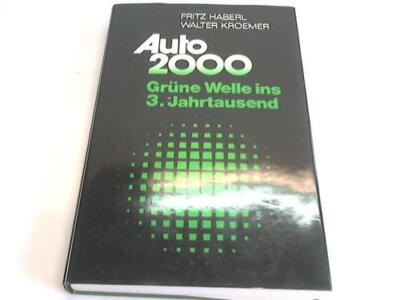 Auto 2000. Grüne Welle ins 3. Jahrtausend
