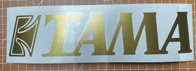 Tama Drums logo 9'' X 2'' Metallic GOLD logo DIE CUT sticker decal for bass drum