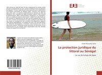 Cheikh Massamba Diallo | La Protection Juridique Du Littoral Au SéNéGal | Buch