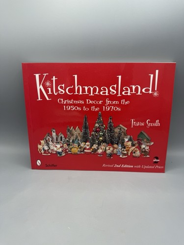 Kitschmasland! : Christmas Decor from the 1950s to the 1970s, Paperback by Sm... - Picture 1 of 9