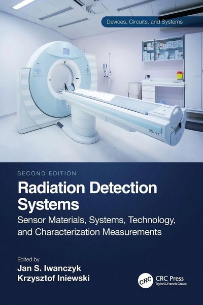 Krzysztof Iniewski (U. A.) | Radiation Detection Systems | Taschenbuch (2024)-image