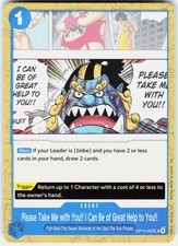 PLEASE TAKE ME WITH YOU!! I CAN BE OF GREAT HELP TO YOU!! OP14-059 ONE PIECE LP