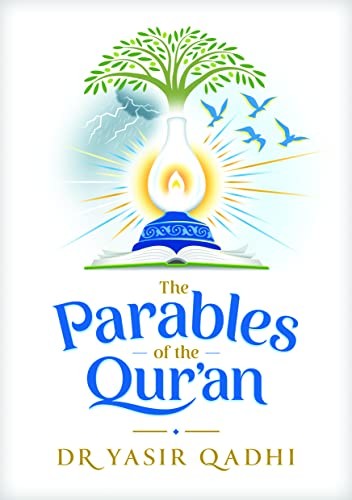 The Parables of the Qur'an by Yasir Qadhi - 9781847741790 - Image 9