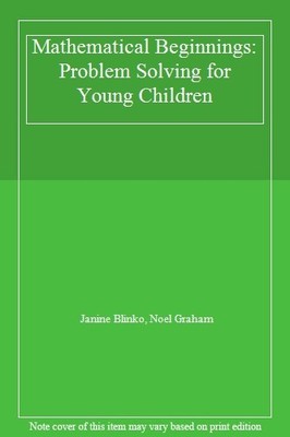 Mathematical Beginnings: Problem Solving for Young Children,Jani