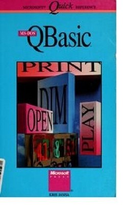 MS-DOS QBASIC (MICROSOFT QUICK REFERENCE) By Kris A. Jamsa **BRAND NEW**