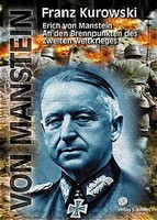 Franz Kurowski An Den Brennpunikten Des Zweiten Weltkrieges