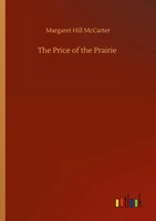 Margaret Hill Mccarter | The Price Of The Prairie | Taschenbuch | Englisch