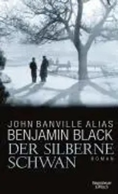 Der silberne Schwan | Kriminalroman aus Dublin, Quirke ermittelt 2 | Black