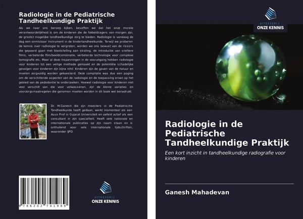 Ganesh Mahadevan | Radiologie In De Pediatrische Tandheelkundige Praktijk | Buch-image