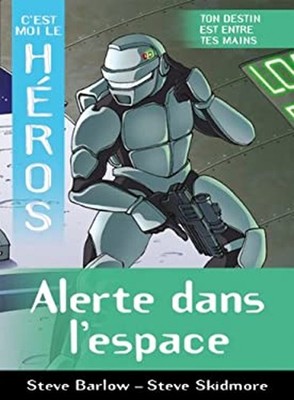 Alerte Dans L'espace STEVE*SKIDMORE, STEVE BARLOW