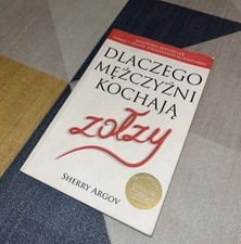 Dlaczego mezczyzni kochaja zolzy by Sherry Argov | Book | condition good