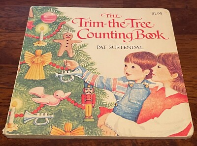 Trim-The-Tree Counting Book by Pat Sustendal (Hardcover/Board book) Christmas VG