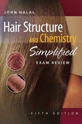 EXAM REVIEW FOR HALAL'S HAIR STRUCTURE AND CHEMISTRY By John Halal **BRAND NEW**